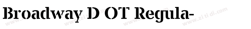 Broadway D OT Regula字体转换